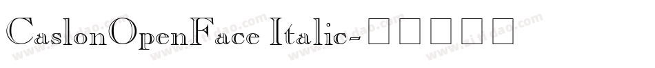 CaslonOpenFace Italic字体转换